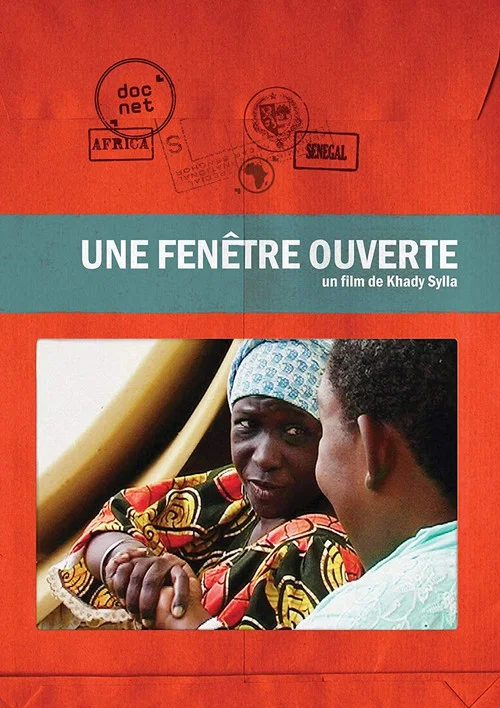 Une fenêtre ouverte постер