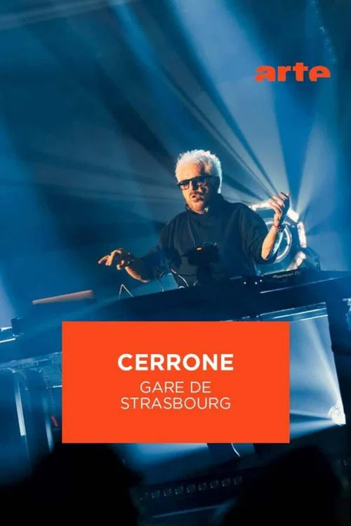 Cerrone – Gare de Strasbourg – Ososphère 2026 постер