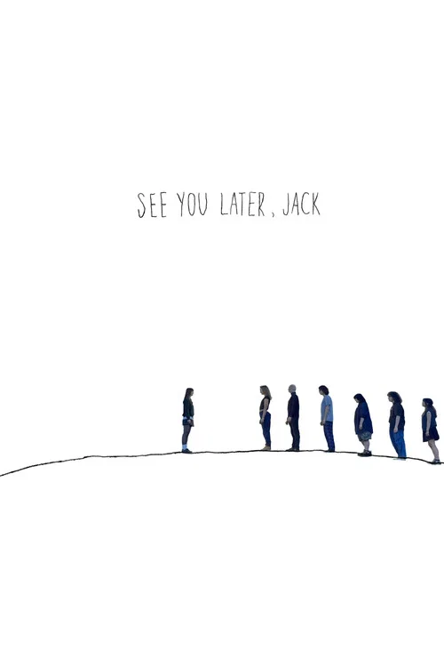 See You Later, Jack постер