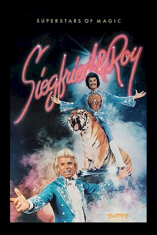 Siegfried and Roy - Superstars Of Magic постер