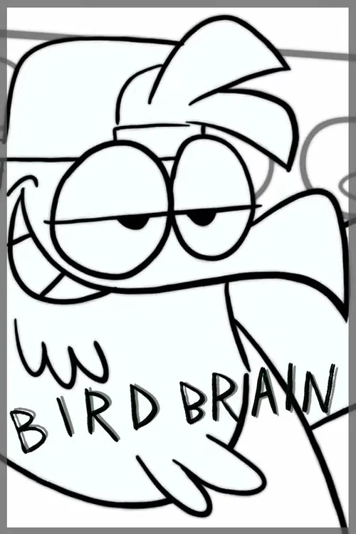 Bird Brain постер