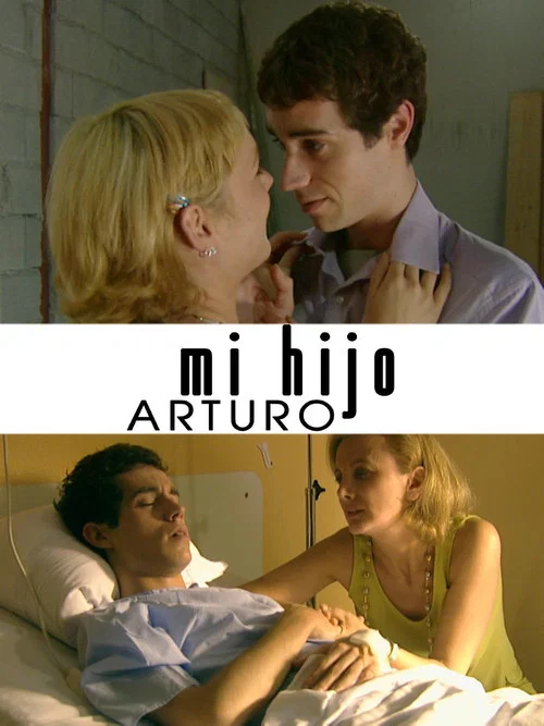 Mi hijo Arturo постер