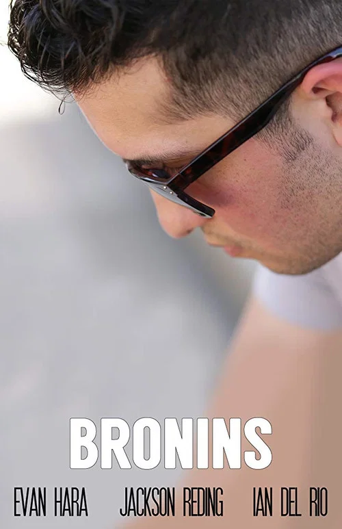 The Bronins постер