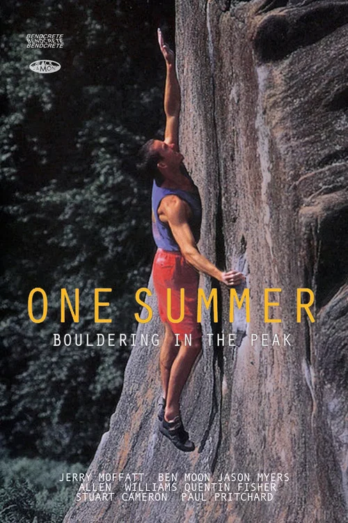 One Summer: Bouldering in the Peak постер