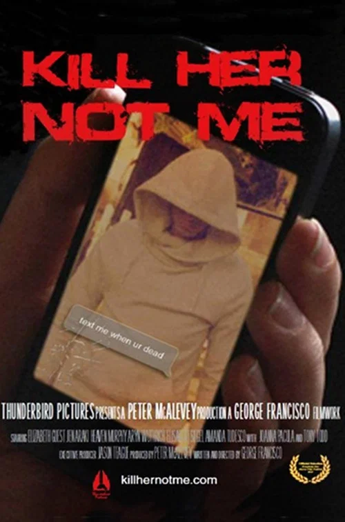 Убей её, а не меня постер