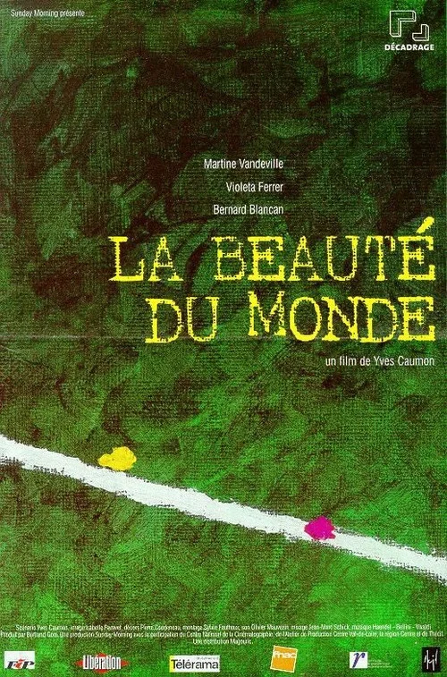 La beauté du monde постер