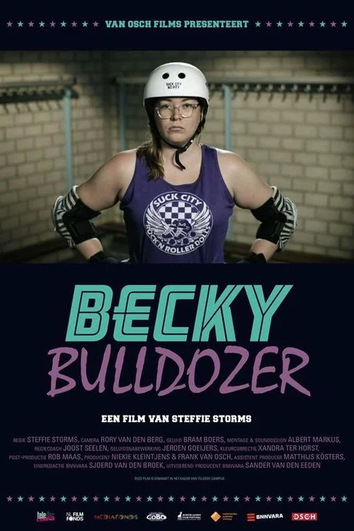 Becky Bulldozer постер