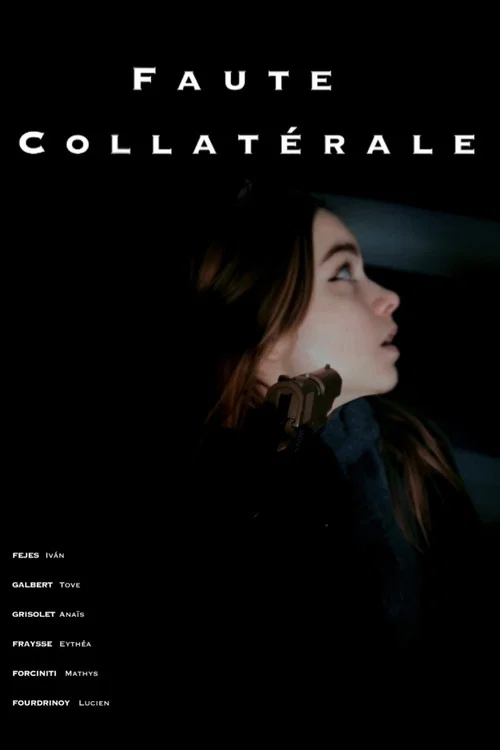 Faute Collatérale постер