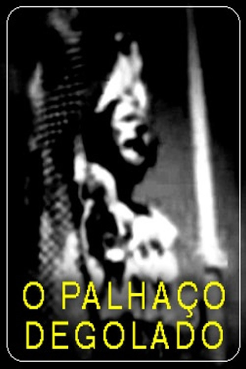 O Palhaço Degolado постер
