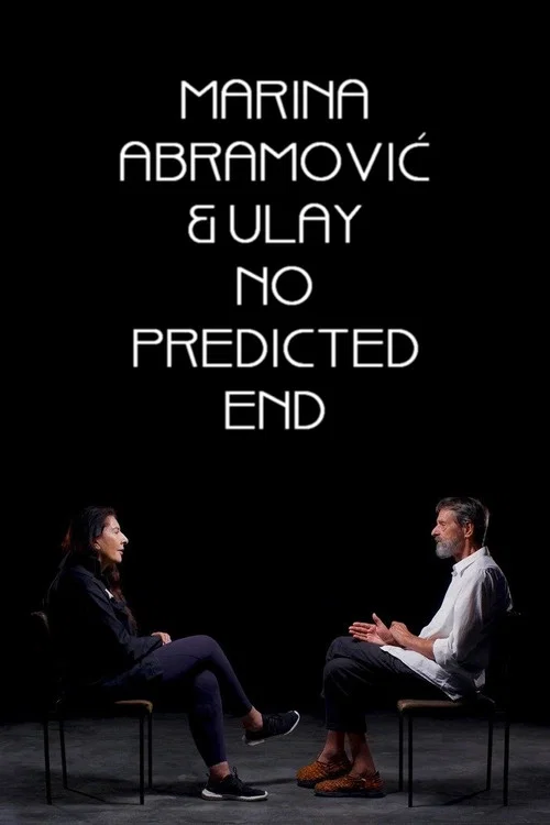 Marina Abramović & Ulay: No Predicted End постер