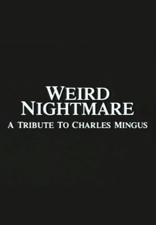 Weird Nightmare постер