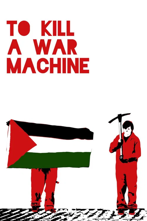 To Kill a War Machine постер
