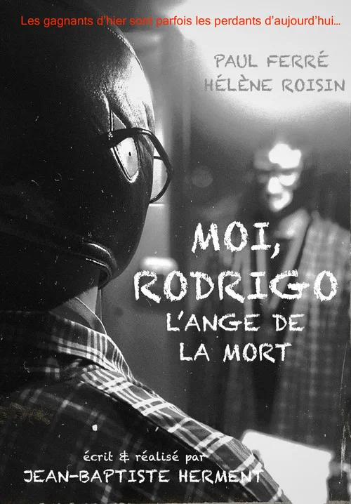 Moi, Rodrigo : L’ange de la mort постер
