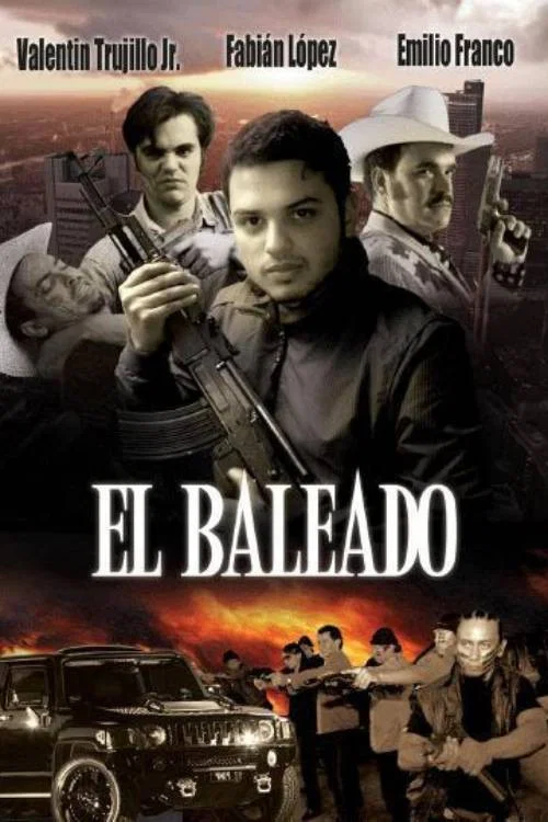 El Baleado постер