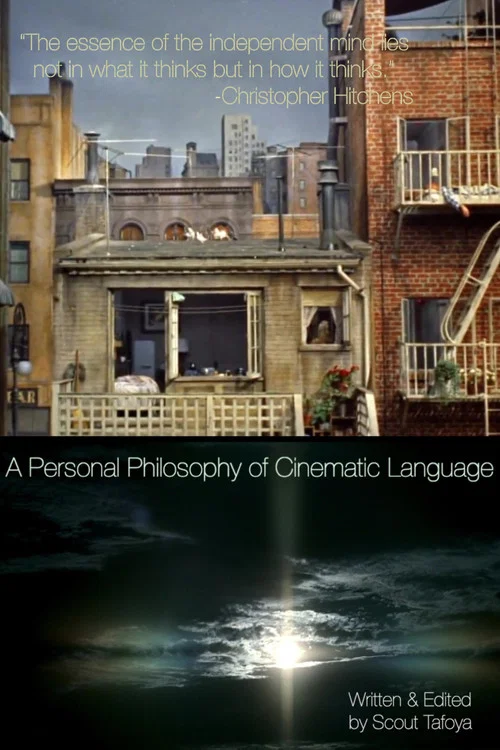 A Personal Philosophy of Cinematic Language постер