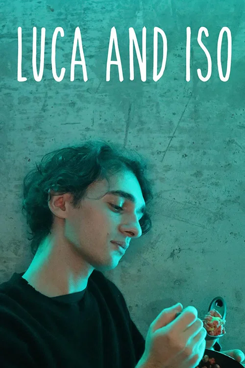 Luca and Iso постер