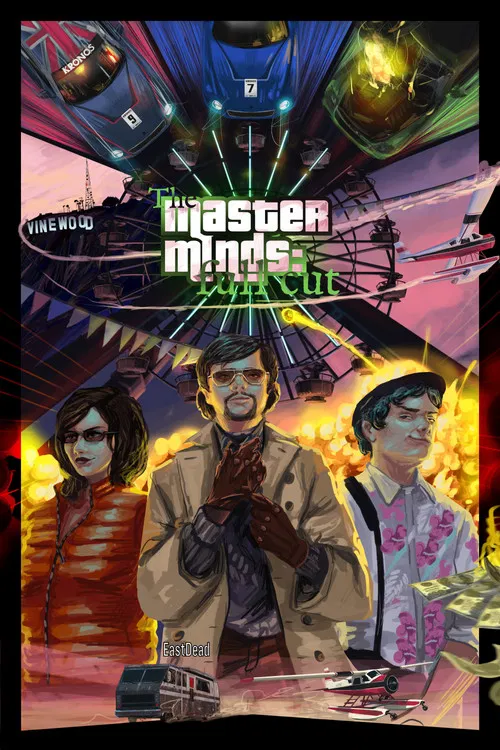 The Masterminds: Full Cut постер