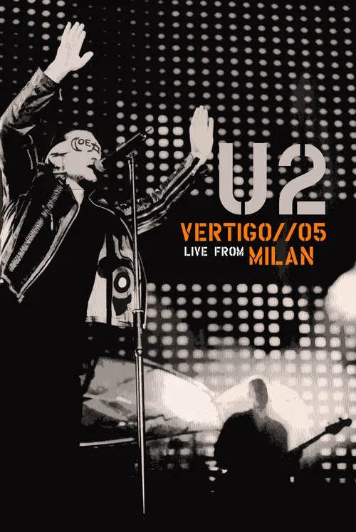 U2: Vertigo 05 - Live from Milan постер