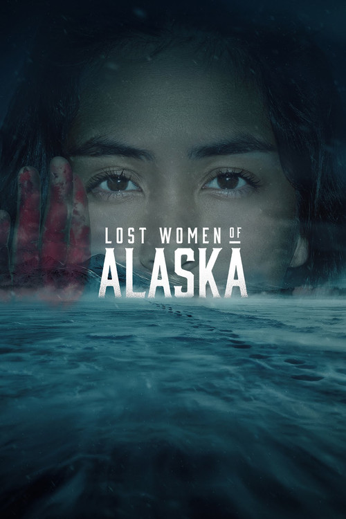 Lost Women of Alaska постер