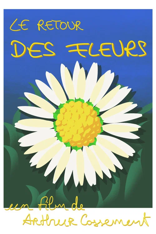 Le Retour des fleurs постер