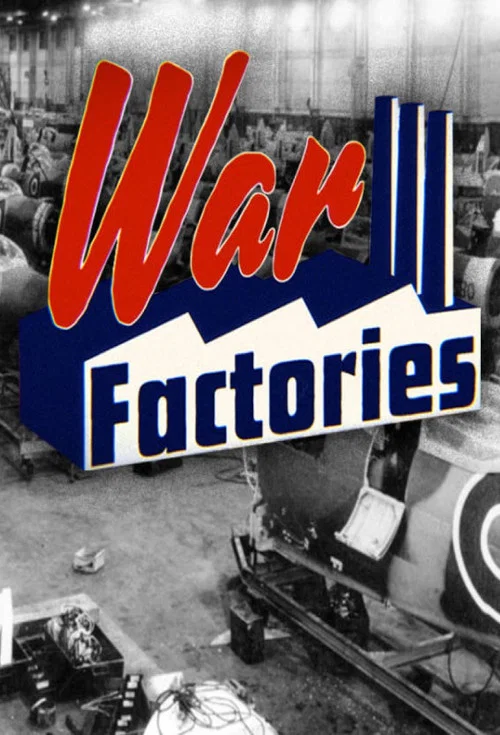 War Factories постер