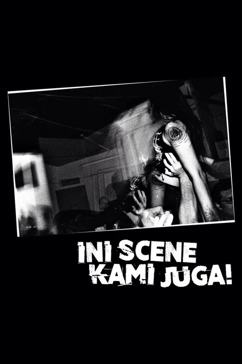 Ini Scene Kami Juga! постер