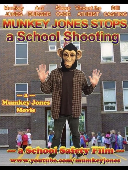 Munkey Jones Stops a School Shooting постер