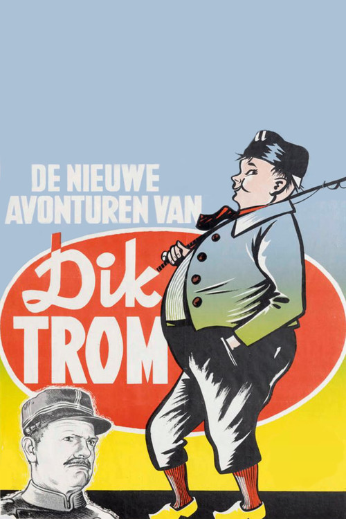 De Nieuwe Avonturen van Dik Trom постер