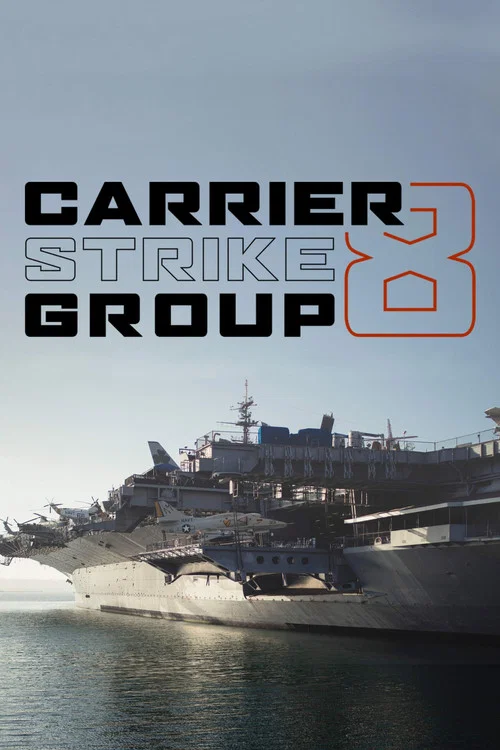Carrier Strike Group 8 постер
