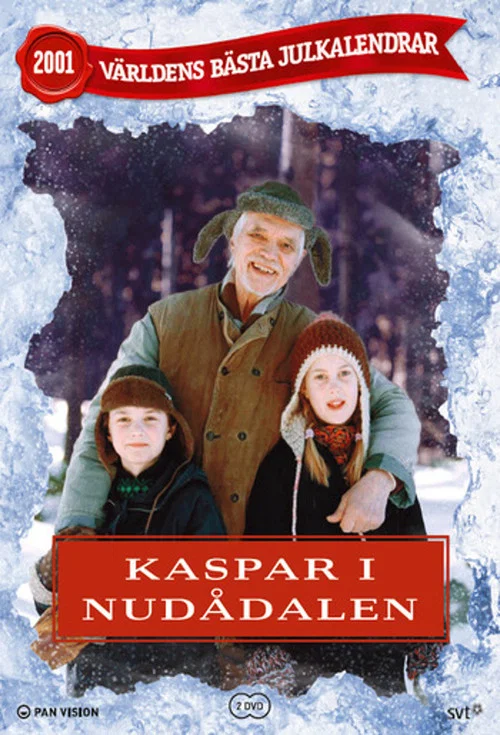 Kaspar i Nudådalen постер