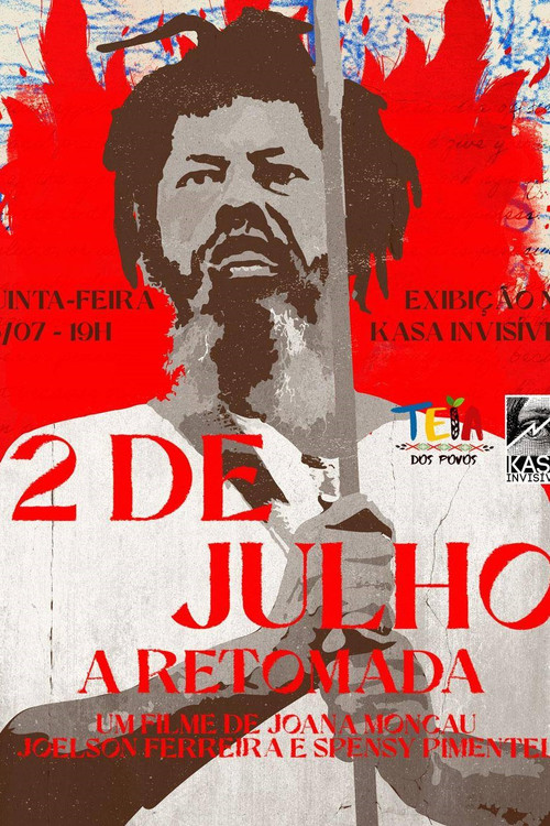 2 de Julho: A Retomada постер