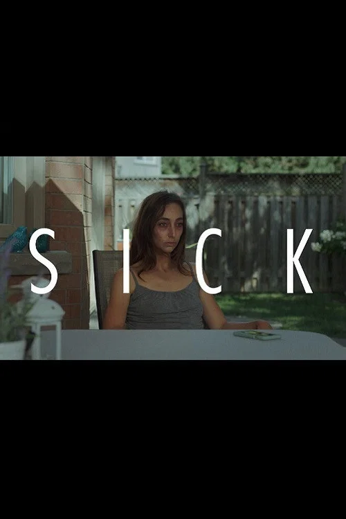 Sick постер