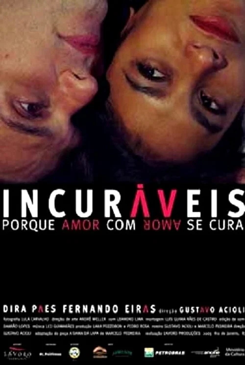 Incuráveis постер