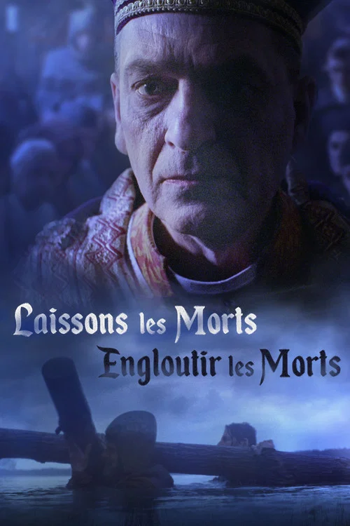 Laissons les morts engloutir les morts постер
