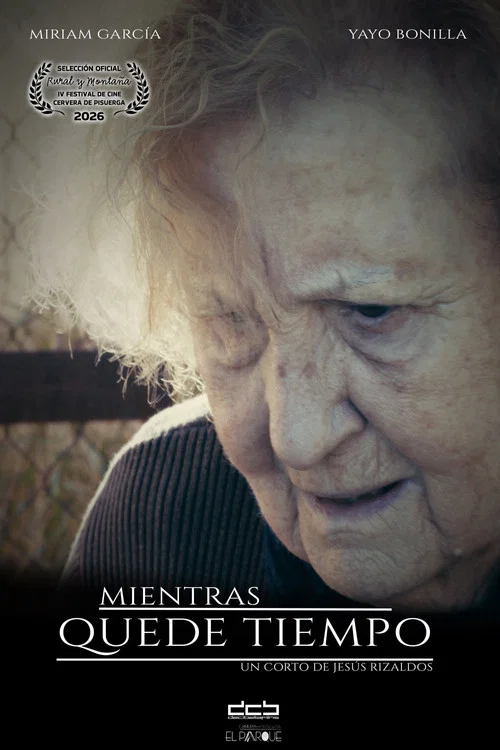 Mientras quede tiempo постер
