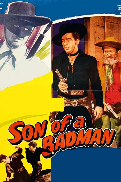 Son of a Badman постер