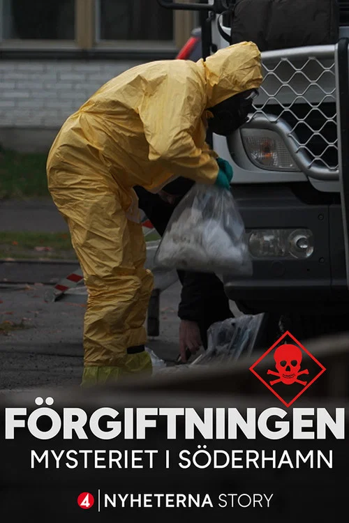 Förgiftningen - mysteriet i Söderhamn постер