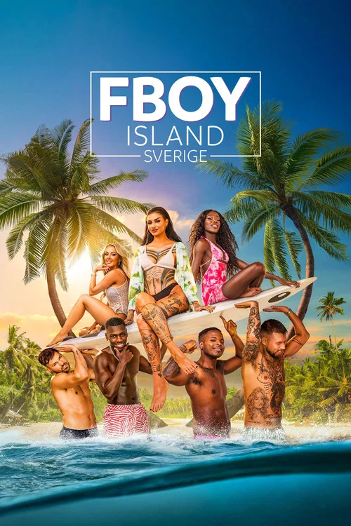FBOY Island Sverige постер