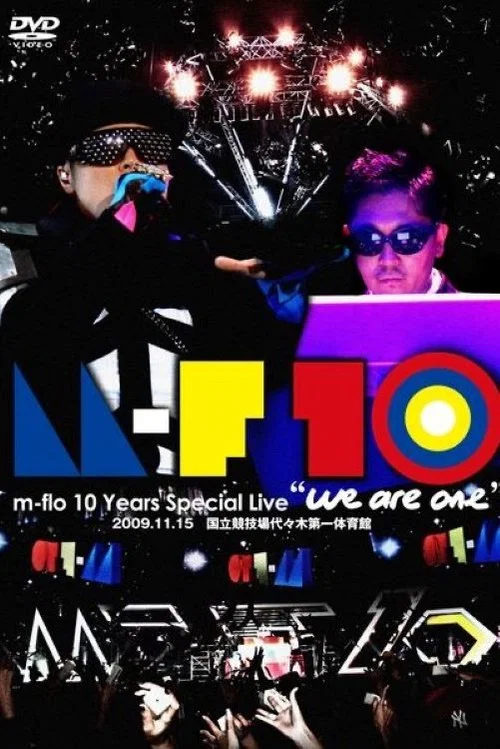 m-flo 10 Years Special Live "we are one" постер