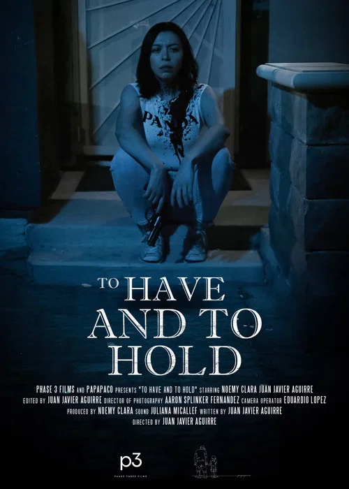 To Have And To Hold постер