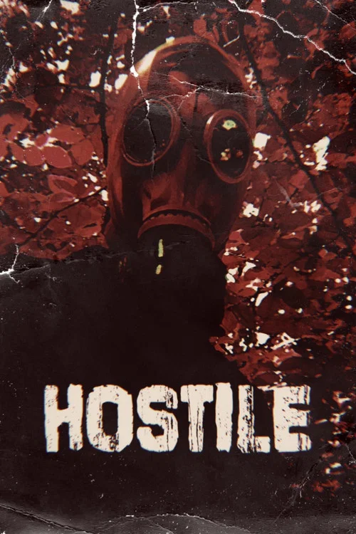 Hostile постер