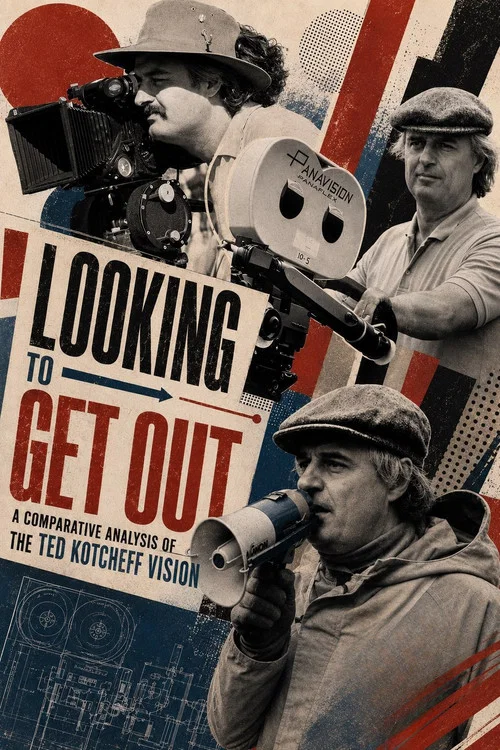 Looking to Get Out: A Comparative Analysis of the Ted Kotcheff Vision постер