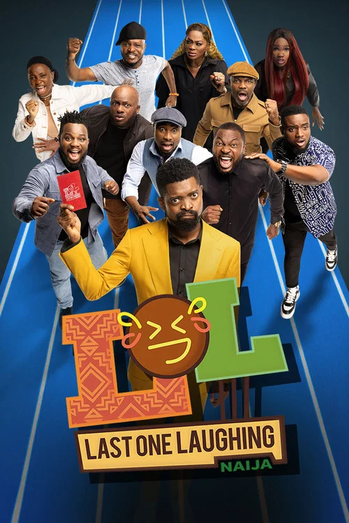 LOL: Last One Laughing Naija постер