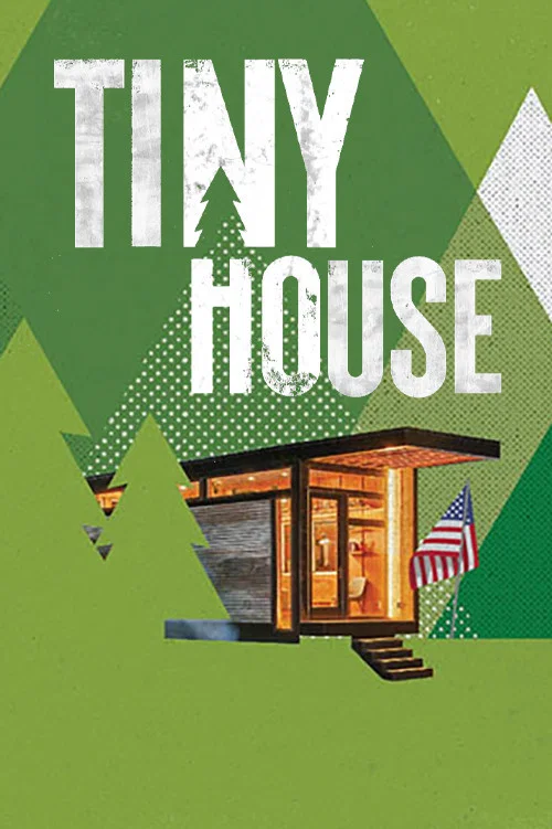 Tiny House постер
