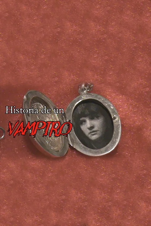Historia de un vampiro постер