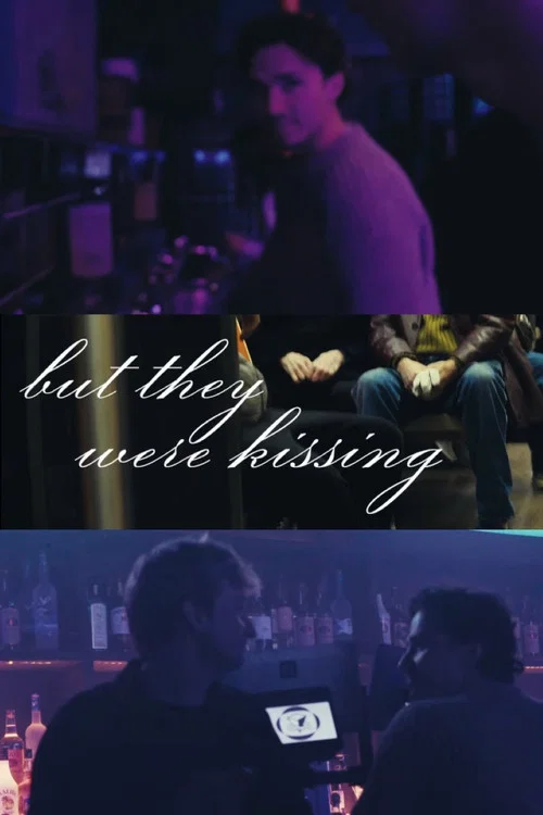 but they were kissing постер