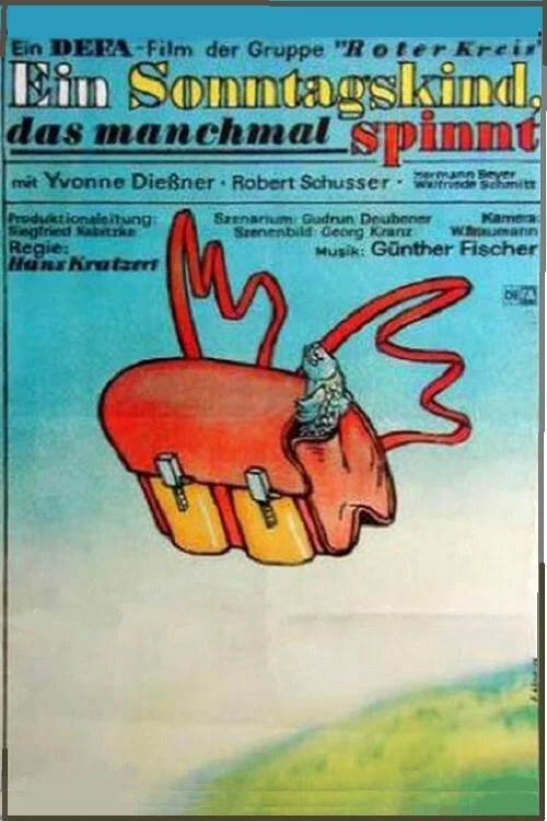 Ein Sonntagskind, das manchmal spinnt постер