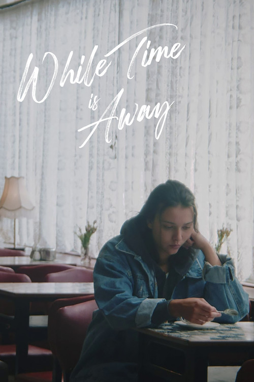 While Time is Away постер