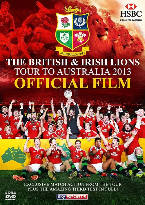 The British & Irish Lions 2013: Official Film постер
