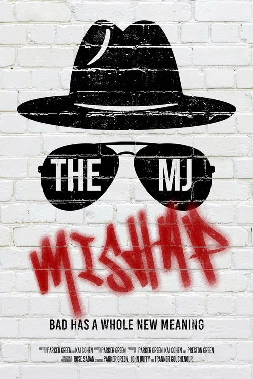 The MJ Mishap постер